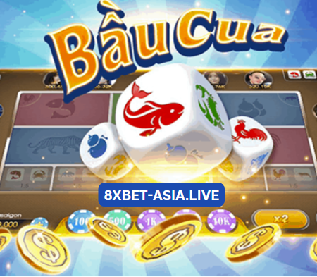 Khám Phá Bầu Cua Tôm Cá 8xbet Với Tỷ Lệ Thưởng Cực Cao