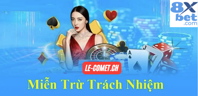 Thông tin về miễn trừ trách nhiệm 8xbet cho người chơi